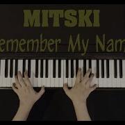 Mitski Remember My Name Piano