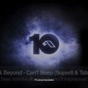 Above Beyond Can T Sleep Super8 Tab Remix