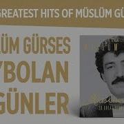 Müslüm Gürses Kaybolan Yıllar