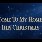 Christmas I Came My Home