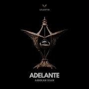 Ashkan Dian Adelante