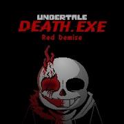 Undertale Death Exe Red Demise