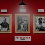 Soso Maness Petrouchka Feat Plk Raf Camora