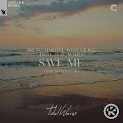 Save Me Tidal Waves Remix