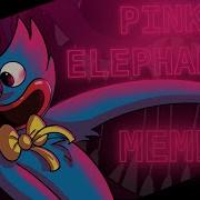 Pink Elephant Meme Poppy Playtime