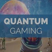 Quantum Games Музыка
