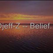 Djeff Z Belief