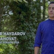 Anvar Haydarov Sahovat Анвар Хайдаров Саховат Music Version