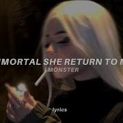 Immortal She Return To Me Remix