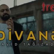 Cavid Tagizade Divane 2022 Azeri Music Official