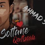 Ahmad Solo Soltane Qalbam