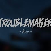 Troublemaker Tik Tok Edit