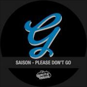 Please Dont Go Saison