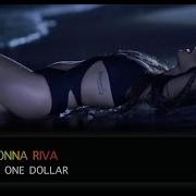 Ronna Riva One Dollar 2019