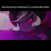 Run Run Run Vanish Boy