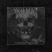 Tundramane Cadaver Dance