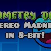 Stereo Madness 8Bit