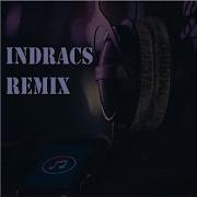 Indracs Remix