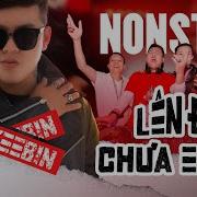 Dj Keebin Nonstops Lên Đồ Chưa Em Ơi
