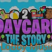 Daycare2 Roblox Song