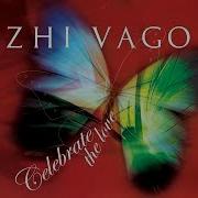 Zhi Vago Celebrate The Love