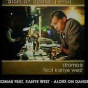 Stromae Feat Kanye West Alors On Danse