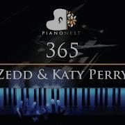 Zedd Katy Perry 365 Lyrics Instrumental Piano Version