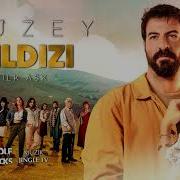 Kuzey Yıldızı Ilk Aşk Müzikleri Hey Gidi Karadeniz