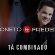 João Neto Frederico Tá Combinado