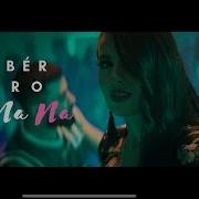 Jilber Ft Suro Oh Na Na 2019