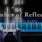 Chamber Of Reflection Piano