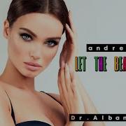 Andrey Bo Timi Kullai Let The Beat Go On Dr Alban Cover 2023