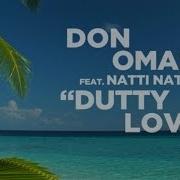 Dutty Love Feat Natti Natasha