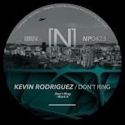 Can T See Original Mix Kevin Rodriguez