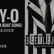 Beetlejuice The Musical Day O The Banana Boat Song Act 1 Finale Lyrics
