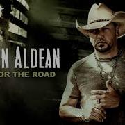 James Aldean One For The Road