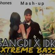 Idk X Bass Remix