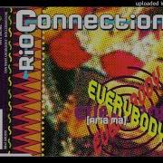 Rio Connection Everybody