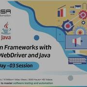 Automation Frameworks With Selenium Webdriver And Java Day 03 Session