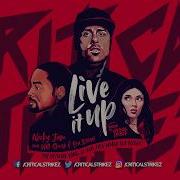 Live It Up Critical Strikez Remix