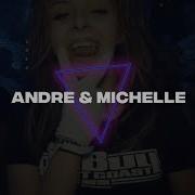 Andre Michelle Bvx Bootleg