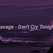 Don T Cry Tonight Slowed