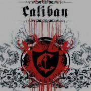 Caliban I Will Never Let You Down