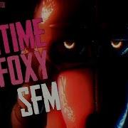 Fnaf Vr Help Wanted Funtime Foxy Song