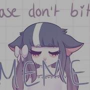 Please Don T Bite Meme Comm