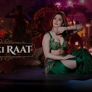 Aaj Ki Raat Dance