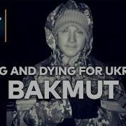 Bakhmut Eastern Ukrainer