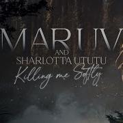 Sharlotta Ututu Maruv Mother S Song