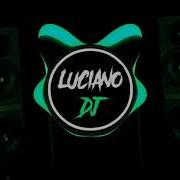 Intro Come Callado Bellaquear Rkt Luciano Dj Remix Os