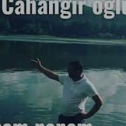 Eli Cahangiroglu Nenem Nenem Toy Mahnisi 2017